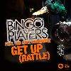 Bingo Players Feat-Far East Movement  Get Up (Rattle) un hit garantie sur Mix Feever