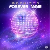 Mephisto - Forever Mine à découvrir sur MixFeever