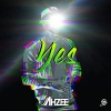 Ahzee - Yes Un Nouveau Single déja sur MixFeever