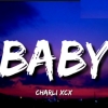 Charli XCX - Baby déja sur MixFeever