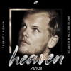 Avicii - Heaven (David Guetta & MORTEN Tribute Remix)