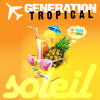 Generation Tropical
