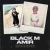Black M & Amir - Grandir déja sur MixFeever