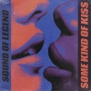 Sound Of Legend - Some Kind Of Kiss déja sur MixFeever