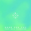 Kygo - Here for You 