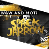 W&W and MOTi - Spack Jarrow