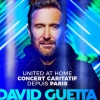 David Guetta | United at Home - Paris Edition à suivre en direct Le 31 décembre 2020 sur tous les réseaux sociaux