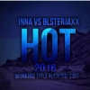 Inna vs. Blasterjaxx - Hot
