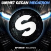 Ummet Ozcan - Megatron