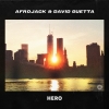 Afrojack & David Guetta - Hero déja sur MixFeever