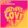 David Guetta & Becky Hill & Ella Henderson - Crazy What Love Can Do déja sur MixFeever