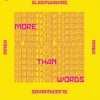 Sleepwalkrs - More Than Words (feat. MNEK) déja sur MixFeever
