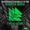 Blasterjaxx & DBSTF feat. Ryder - Beautiful World