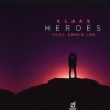 Klaas feat. Emmie Lee – Heroes déja sur MixFeever