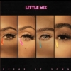 Little Mix - Break Up Song déja sur MixFeever