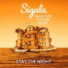 Sigala, Stay The Night  ft. Tyrone déja sur MixFeever
