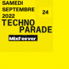 MixFeever Rendez-Vous Rentrée Samedi 24 Septembre 2022 Techno Parade Paris