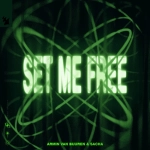 Armin Van Buuren - Set Me Free