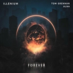 Illenium - Forever
