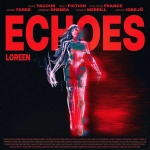 Loreen - Echoes