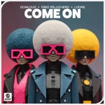 Oomloud - Come On