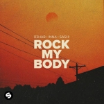R3hab - Rock My Body