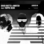 David Guetta et Trippie Redd dévoilent leur collab surprise Locked in David Guetta et Trippie Redd dévoilent leur collab surprise Locked in