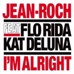 Jean-Roch, Flo Rida et Kat Deluna pour un nouveau single Jean-Roch, Flo Rida et Kat Deluna pour un nouveau single