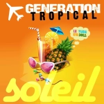 Generation Tropical Generation Tropical