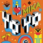 MIKA - Yo Yo déja sur MixFeever 