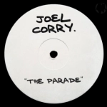 Joel Corry x Da Hool - The Parade déja sur MixFeever