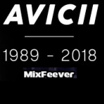 MixFeever Avicii Hommage au DJ partie déja il à 3 ans  en ce 20 Avril 2021