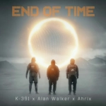 K-391, Alan Walker & Ahrix - End of Time déja sur MixFeever