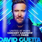 David Guetta | United at Home - Paris Edition à suivre en direct Le 31 décembre 2020 sur tous les réseaux sociaux