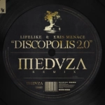 Lifelike & Kris Menace - Discopolis 2.0 (MEDUZA Remix) à découvrir sur MixFeever