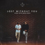 Kygo - Lost Without You