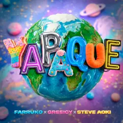 Farruko lance YAPAQUE avec Steve Aoki : le tube de l'été 2026