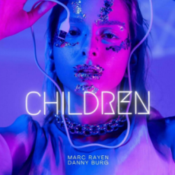 Dany Burg Children (feat. Marc Rayen) déja sur MixFeever