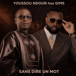 Gims et Youssou N'Dour : leur duo enflamme la toile Sans dire un Mot