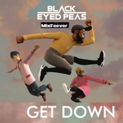 Black Eyed Peas, Nicky Jam - Get Down déja sur MixFeever
