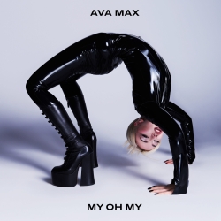 Ava Max - My Oh My déja sur MixFeever Hit Garantie 