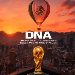 David Guetta, Bocelli et Megan Thee Stallion : l'hymne choc du Mondial 2026 DNA