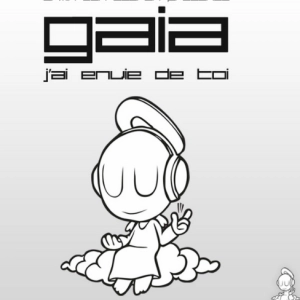 Nouveauté : Gaia - J'ai envie de toi