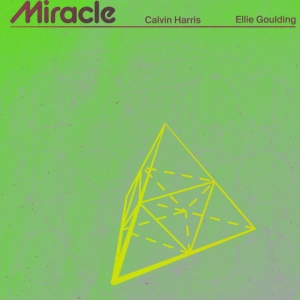 Calvin Harris Miracle déja sur MixFeever 