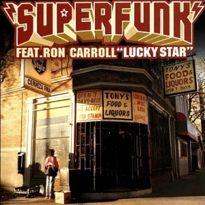 Ron Carroll, Superfunk Lucky Star 2014