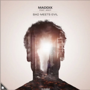 Maddix feat. Anvy - Bad Meets Evil déja sur MixFeever