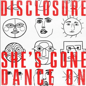 Disclosure She’s gone, dance on déja sur MixFeever Hit Garantie 
