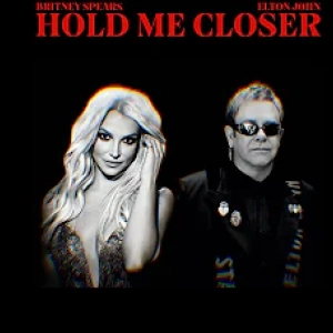 Elton John & Britney Spears Hold Me Closer  déja sur MixFeever Hit Garantie 