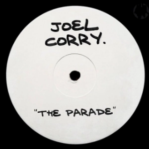 Joel Corry x Da Hool - The Parade déja sur MixFeever