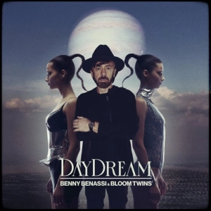 Benny Benassi & Bloom Twins - DayDream  déja sur MixFeever